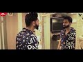 chal oye | parmish verma| Latest song