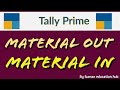 Material In Material Out Entry In Tally Prime By Suman Education Hub English Language