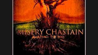 Misery Chastain - Awating The End