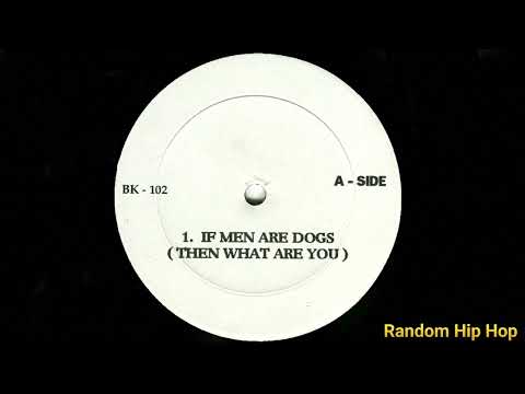 Phife Dawg - If Men Are Dogs (Then What Are You)