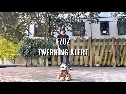 EZUZ - TWERKING ALERT // Cromdog Dance Practice
