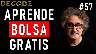Todo lo que necesitas saber para invertir en bolsa hoy mismo | DECODE T1 Ep57