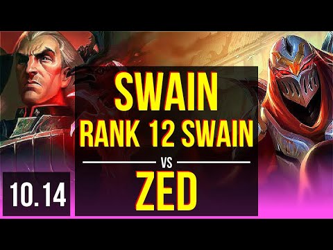 SWAIN vs ZED (MID) | Rank 12 Swain, 600+ games, KDA 4/0/6 | NA Grandmaster | v10.14