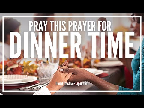 Prayer For Dinner | Prayers Before Dinner Time Video