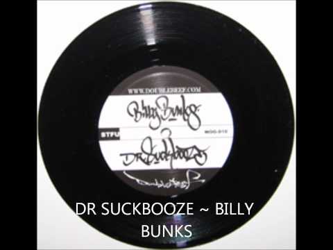 Billy Bunks - Dr Suckbooze.wmv