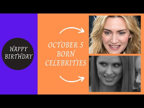 October 5 Born Celebrity : Kate Winslet, Nicky Hilton