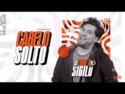 CABELO SOLTO - Caio Lívio (Tudonosigilo)