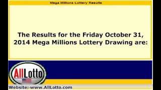 Mega Millions Lottery Drawing Results for October 31, 2014
