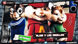 ALVIN Y LAS ARDILLAS - " Estoy Pa Dartela" |Osmani Garcia Ft. Farruko & J Alvarez| 2013✔