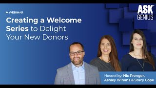 Creating a Welcome Series to Delight Your New Donors