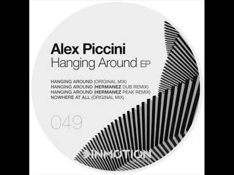 Alex Piccini - Hanging Around (Hermanez Peak Remix)