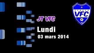 preview picture of video 'JT VFC du Lundi 03 Mars 2014'