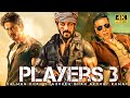 Players 3 ( New Movie ) 2024 | Salman Khan, Shah Rukh & Akshay Kumar | New Blockbuster Hindi Movie |