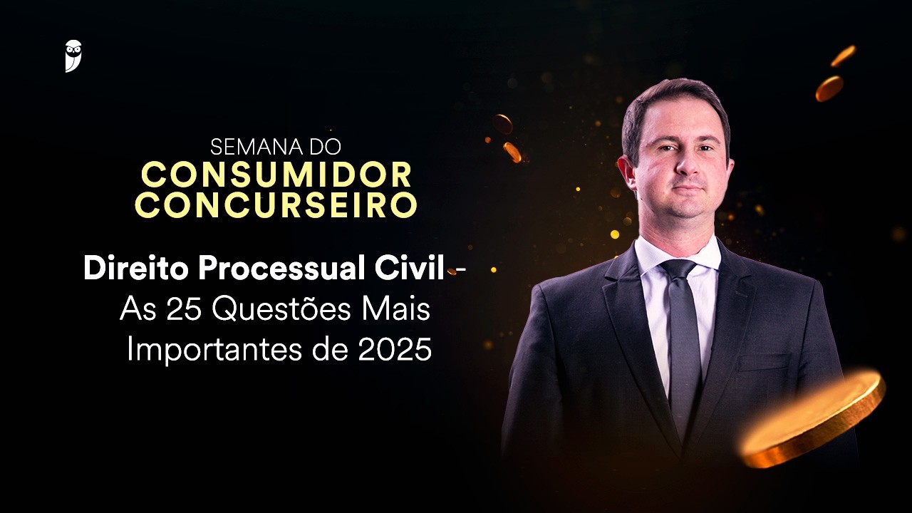 Direito Processual Civil - As 25 Questões mais Importantes de 2025