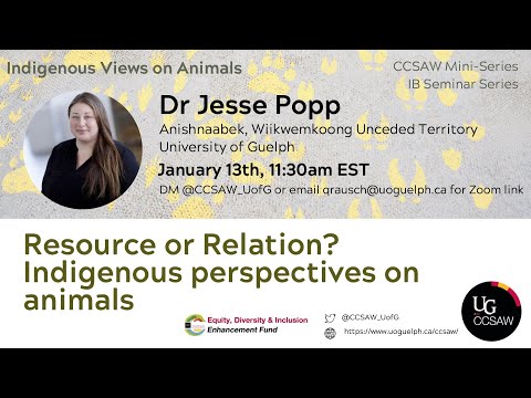 Resource or Relation? Indigenous perspectives on animals | Dr. Jesse Popp