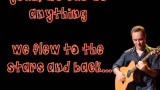 Dave Matthews Band - Gaucho (w/ lyrics)