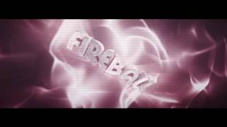 Fireball Intro (60 FPS)