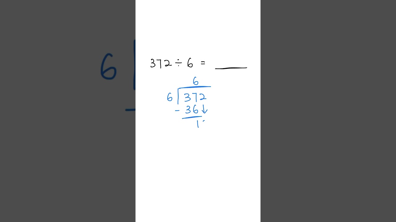 4th Grade Long Division: 372 ÷ 6 ✅💯 #math #division #maths #mathproblems