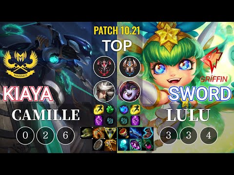 GAM Kiaya Camille vs GRF Sword Lulu Top - KR Patch 10.21