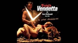 David Vendetta - I&#39;m Your Goddess (Sem Thomasson &amp; Xavez Remix)