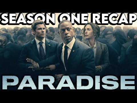 PARADISE Season 1 Recap | Must Watch Before Season 2 | Series Explained