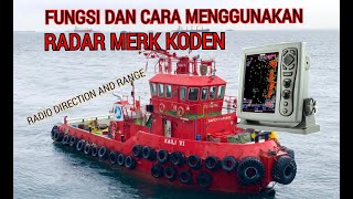 Download lagu CARA MENGGUNAKAN RADAR DAN FUNGSI ALAT NAVIGASI KAPAL' mp3