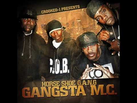 Horse Shoe G.A.N.G. - You Don't Wanna F*ck With Me feat. Crooked I