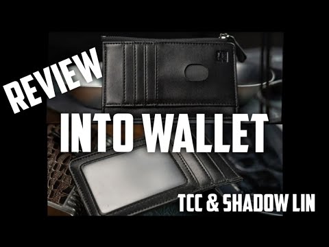 Into Wallet by TCC and Shadow Lin Review