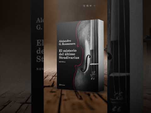 Alejandro Roemmers regresa con ‘El misterio del último Stradivarius’
