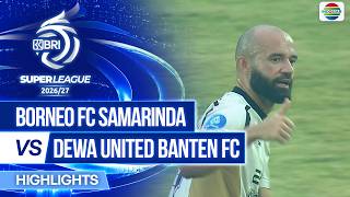 Download lagu Borneo FC Samarinda vs Dewa United Banten FC - Highlights | BRI Super League 2026/27 mp3