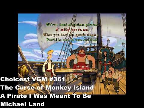 Choicest VGM - VGM #361 - The Curse of Monkey Island - A Pirate I Was Meant To Be