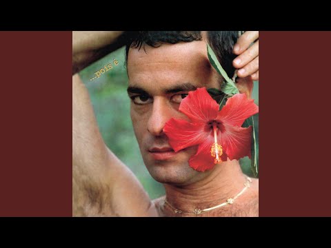 Pois É - Ney Matogrosso