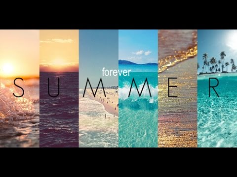 Forever Summer mix