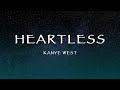 Kanye West - Heartless (Lyrics)