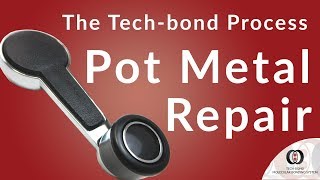How to Fix Pot Metal | 1-2-Fixed | Tech-Bond