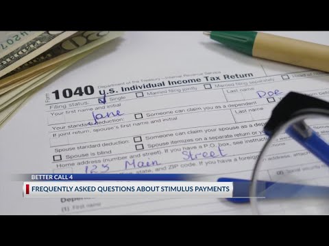 Better Call 4: Frequently asked questions about stimulus payments