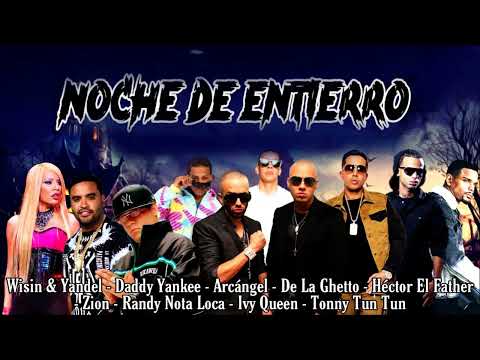 Noche de Entierro - Remix  📻