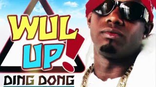 Ding Dong x Boom Boom x Bravo Ravers - Wul Up (Official Audio) | Bassick Rec | 21st Hapilos 2016