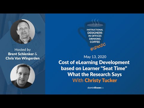 , title : 'Cost of eLearning Development based on Learner Seat Time With Christy Tuck - IDIODC Ep #104'