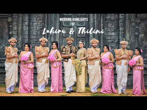 LAHIRU & THILINI Wedding Highlights