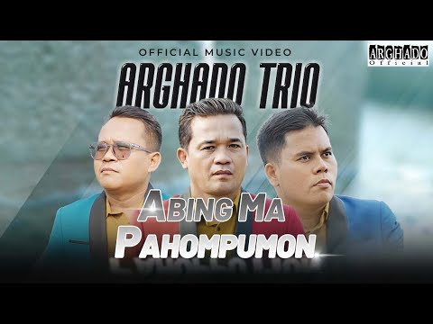 Abing Ma Pahompumon - Arghado Trio