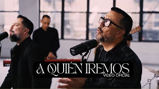 Son By Four - A Quién Iremos (Video Oficial)
