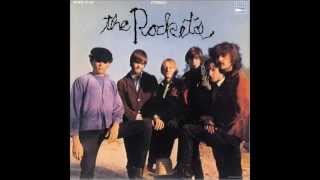 The Rockets - Hole in My Pocket