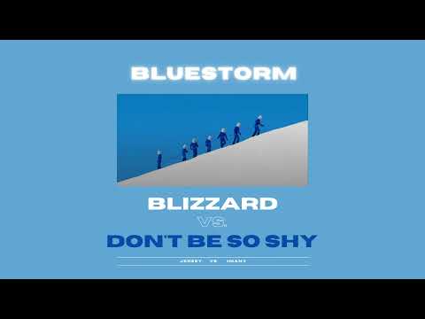 Imany vs. Jersey - Don't be so shy vs. Blizzard (BLUESTORM MASHUP)