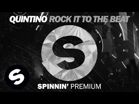 Quintino - Rock It To The Beat [FREE DOWNLOAD] - YouTube