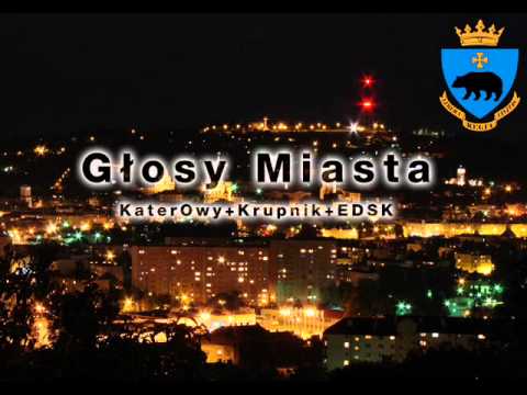 KaterOwy+Krupnik +EDSK - Głosy Miasta (prod.Pjoski)