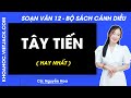 Soạn bài Tây Tiến - trang 124, 126 | Bài 4 | Ngữ văn 12 | Cánh diều