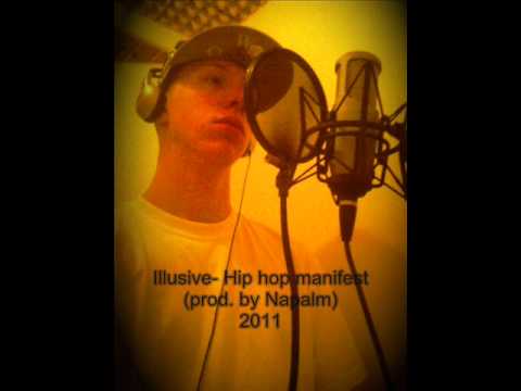 Illusive-Hip hop manifest (prod. by Napalm)