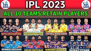 IPL 2023- All Teams Retain Players List | IPL 2023 All 10 Teams Retained Players | RCB,CSK,GT,RR,MI