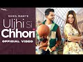 Uljhi Si Chhori Full Video Sahil Rahi Sakshi Chaudhary New Haryanvi Songs Haryanavi 2021